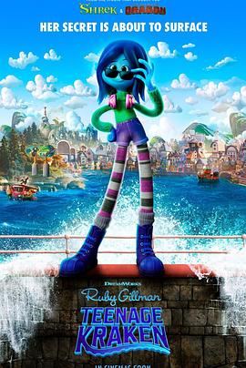 萝莉社app《变身吉妹 Ruby Gillman, Teenage Kraken》免费在线观看