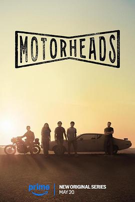 萝莉射区《驱车向前 Motorheads》免费在线观看