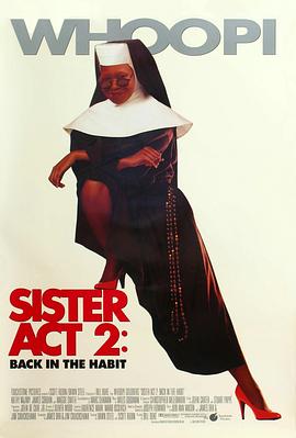 萝莉社《修女也疯狂2 Sister Act 2: Back in the Habit》免费在线观看