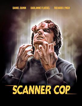 萝莉社《超能特警 Scanner Cop》免费在线观看