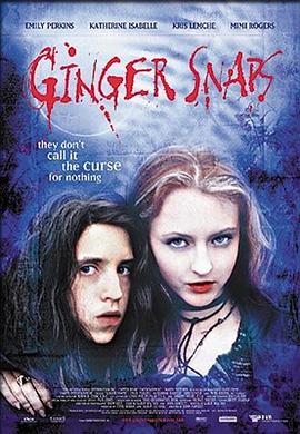 萝莉射区《变种女狼 Ginger Snaps》免费在线观看