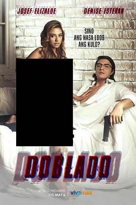 萝莉射区《多布拉多 Doblado》免费在线观看