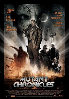 萝莉射区《变异编年史 Mutant Chronicles》免费在线观看